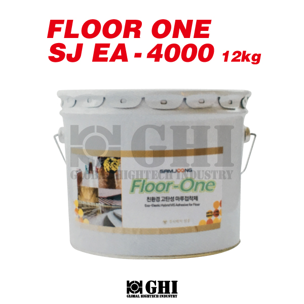 FLOOR-ONE SJ EA-4000 (친환경고탄성1액형 마루접착제)